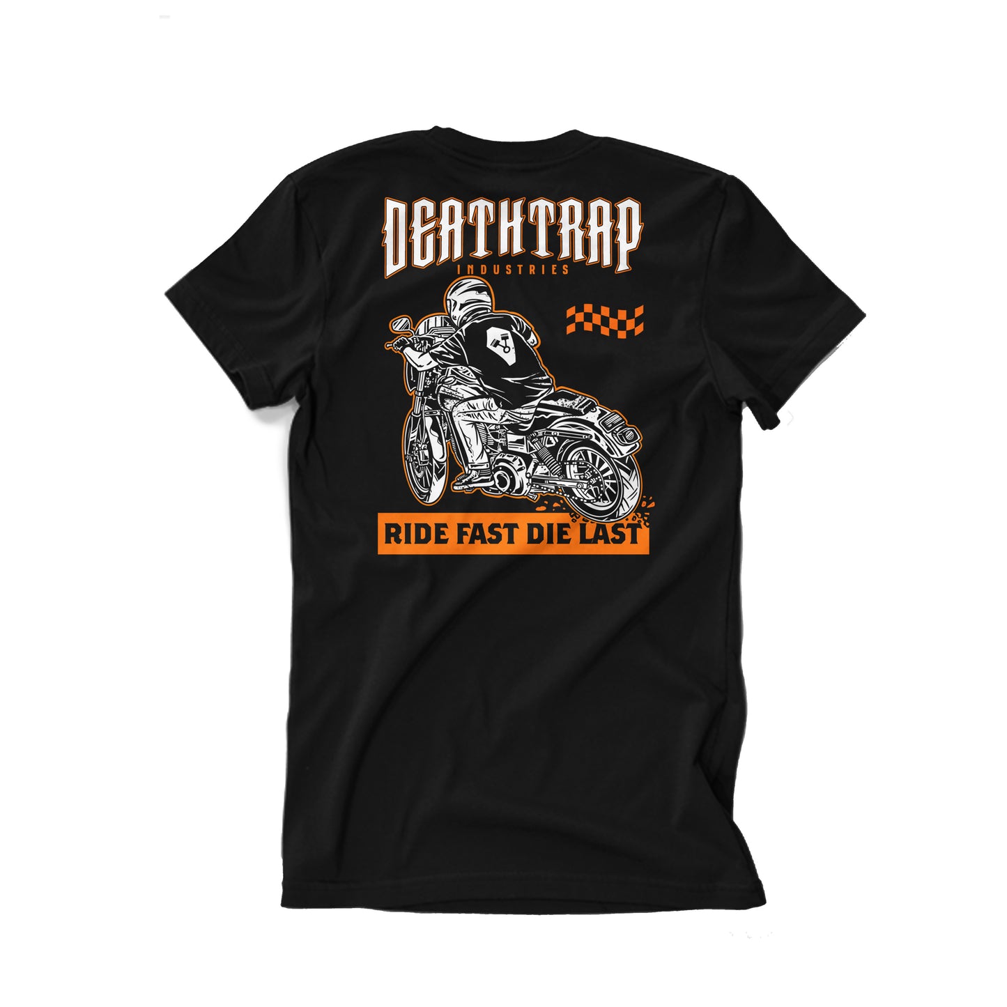 Ride Fast Die Last T-Shirt